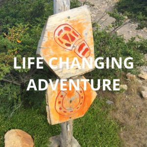 Life Changing Adventure